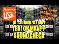 DJ TSUBIBO - DJ RAFF SOUND CHECK BATTLE MIX - Teh! OK MAN?? - 7th Tay Og sa Cabatuan 2019