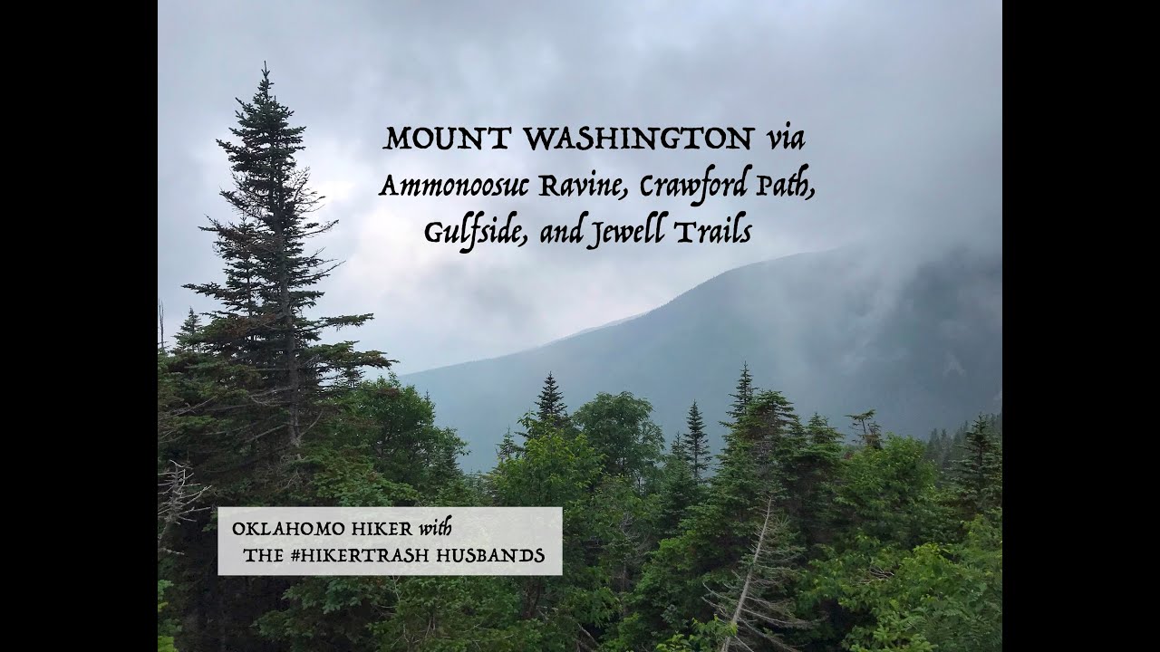 Mount Washington via Ammonoosuc Ravine Trail, Crawford Path, Gulfside