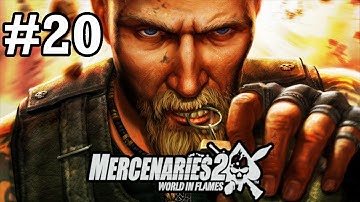 Mercenaries 2: World in Flames - Part 20 - Just Merc-in