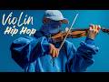 【Violin x Hip Hop Playlist】 – Vivid Tone, Expansive Rhythm