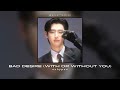 Enhypen Bad Desire With Or Without You Japanese Ver Sped Up