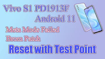Vivo S1 V1907 PD1913F Pattern/Frp Reset With Test Point | Brom Patch |Latest Security| Gsm Pros Team