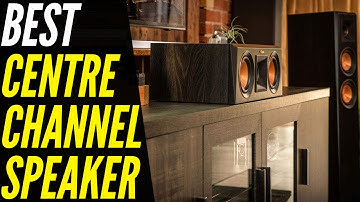 TOP 5: Best Center Channel Speaker 2022 | Create a more cinematic sound experience!