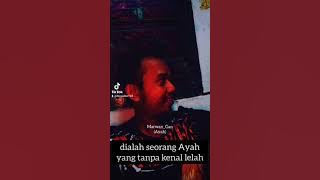 Cover lagu Ayah by Marwan Gan