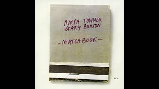Ralph Towner, Gary Burton - Matchbook (Full Album)