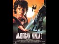 American Ninja 3 Blood Hunt 1989 David Bradley Full Action Movie 
