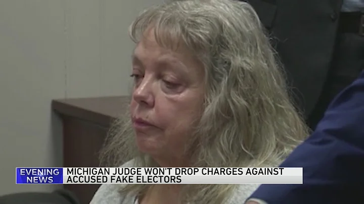 Michigan judge rules defendants accused in false elector scheme will not have charges dropped