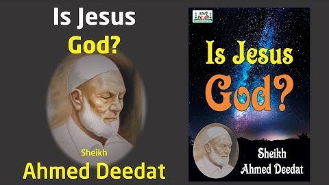 Is Jesus God? full debate sheikh ahmed deedat & anis shorrosh