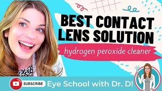 Celebrity Hydrogen Peroxide Cleaner for Contact Lenses | Best Contact Solution | Eye Doctor Explains Wealth