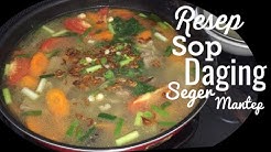 RESEP SOP DAGING SEGER MANTEP - Durasi: 7.53. 