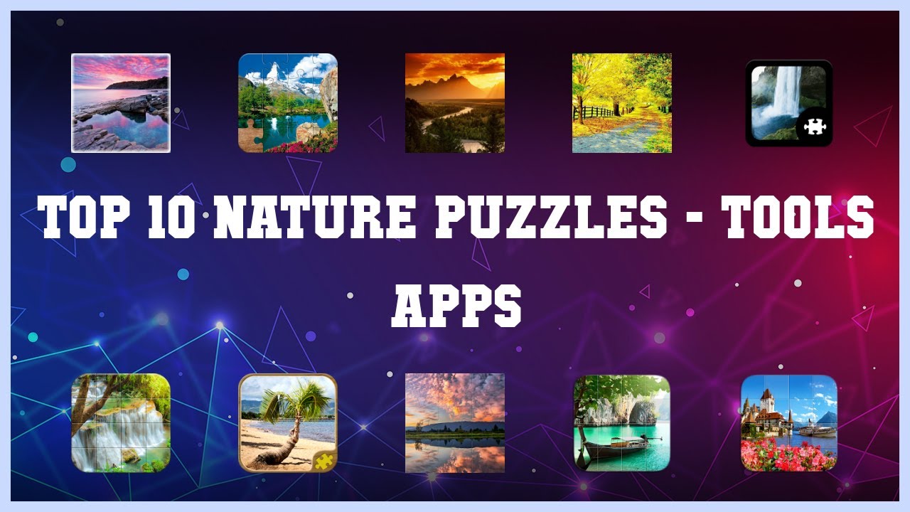 Top 10 Nature Puzzles Android Apps - YouTube
