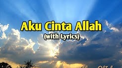 Aku Cinta Allah - Wali [with Lyrics]  - Durasi: 4:26. 