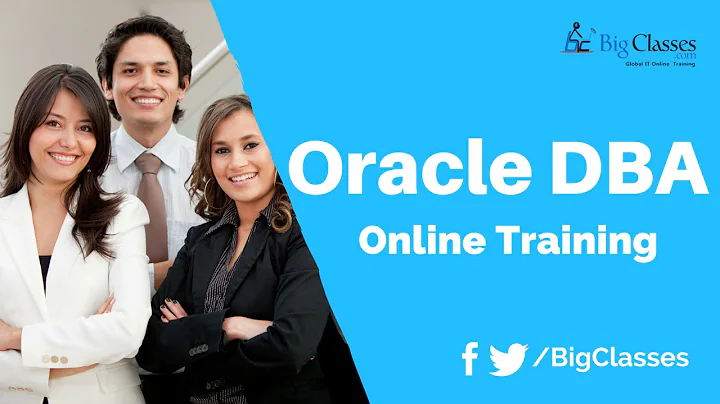 Oracle DBA 12c Training Videos - Oracle DBA Tutorial for Beginners - BigClasses