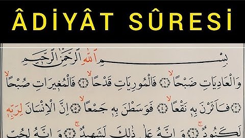 Amme Cüzü / Âdiyât Suresi  / سورة العاديات