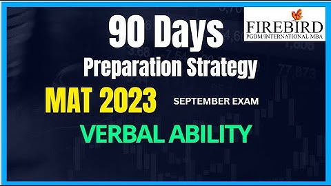 MAT MBA 2023 | 90 Days Preparation Strategy | Verbal Ability | Tips & Tricks #mba2024 - Regd