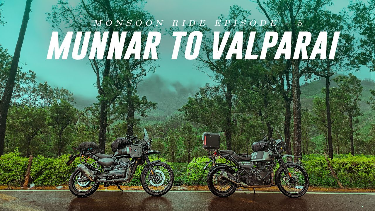 EP-4 Rain-Soaked Journey: Munnar to Valparai Ride - Royal Enfield Himalayan