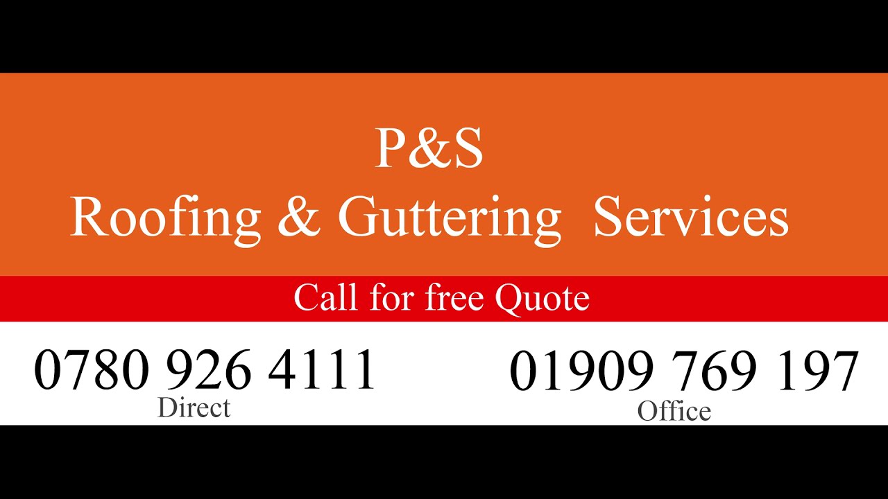 P & S Roofing and Guttering Services, Worksop, Nottinghamshire, RE ROOF Whitwell