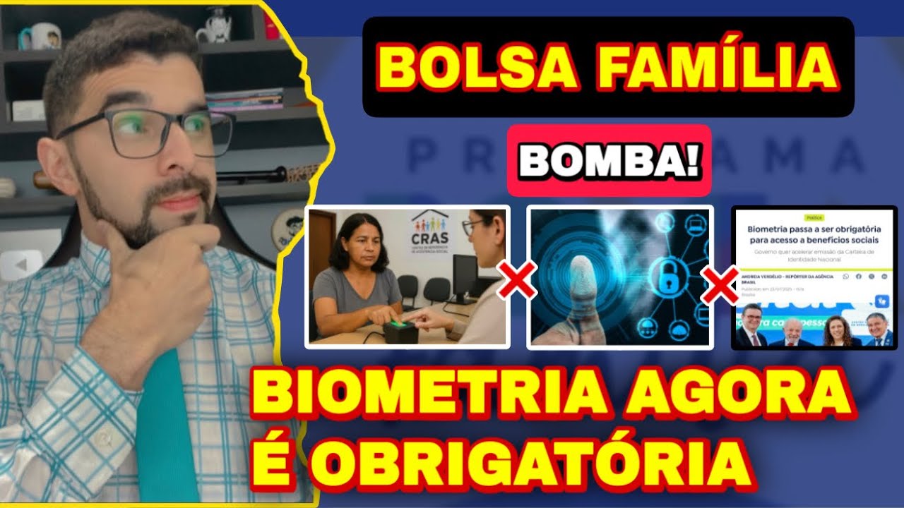 BOMBA! BIOMETRIA OBRIGATÓRIA TODOS DO BOLSA FAMÍLIA? VEJA QUANDO E ONDE ...