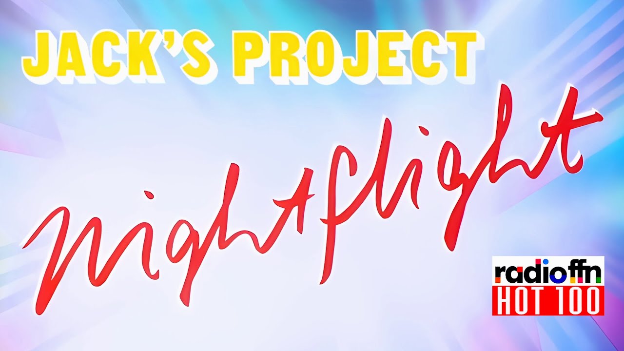 Jack's Project - Nightflight | Radio FFN Hot 100 - Unterleger