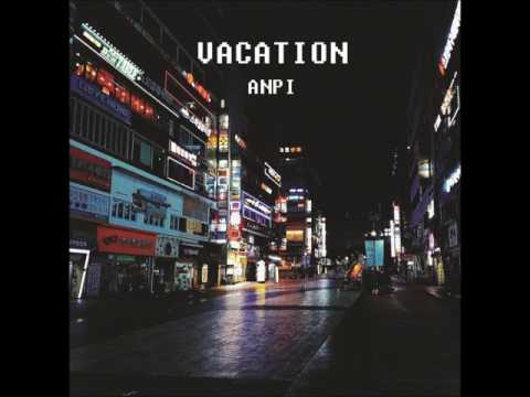 언피 (ANPI) - VACATION