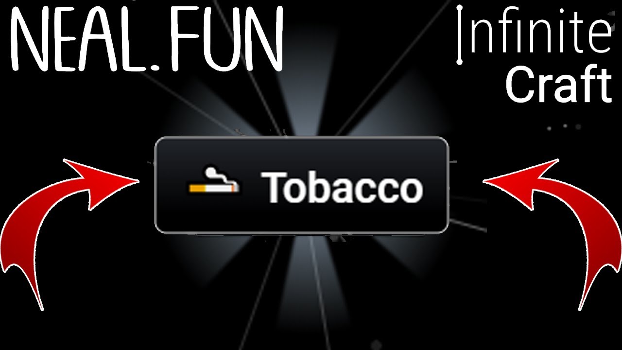 how to make tobacco in infinite craft How to Make Tobacco in Infinite Craft