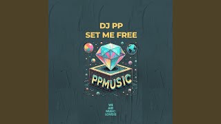 Set Me Free extended Mix