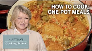 Martha Teaches You How To Cook OnePot Meals | Martha Stewart Cooking School S4E2 'OnePot Meals'