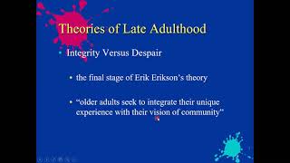 Lecture on Late Adulthood Psychosocial Development, Part 1