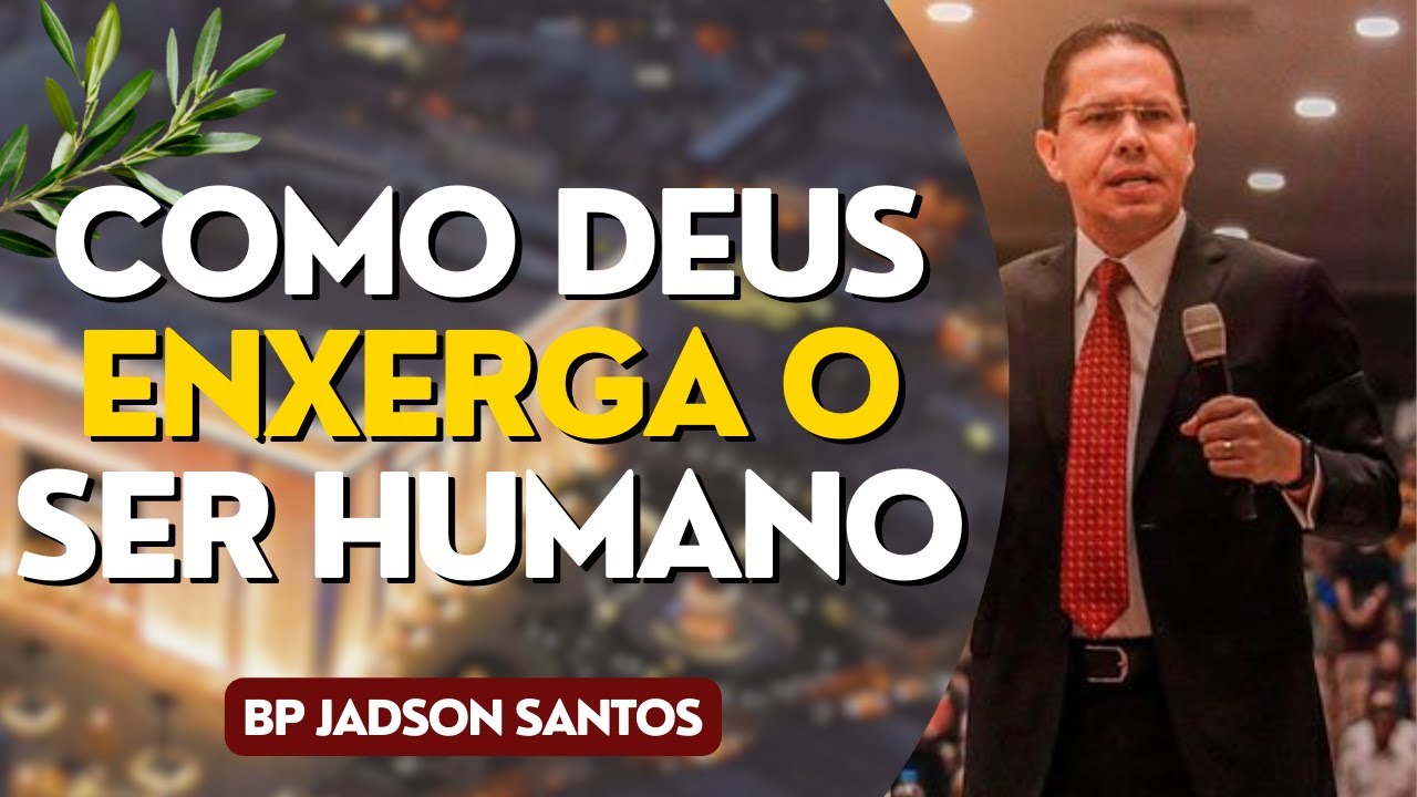 Como Deus Te Vê de Verdade? | Palavra com o Bispo Jadson Santos - YouTube
