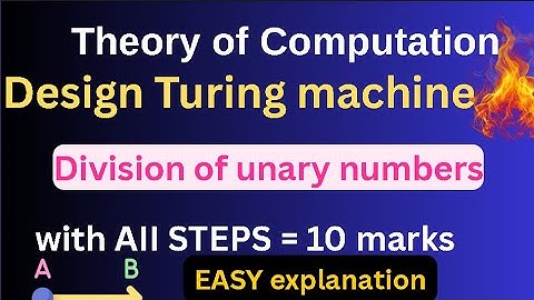 Automata theory Engineering Turing Machine Division of unary numbers TOC AT Turing Machine