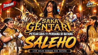 MLUDAK !! SAKA GENTARI SALEHO PERDANA DI BATANG ~ KARYA BUDAYA INDONESIA TERBARU LIVE DELES BAWANG