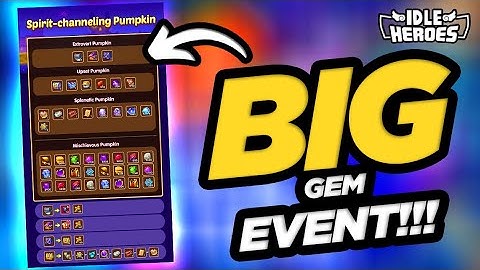 Idle Heroes - BIG Gem Event for Halloween 2025