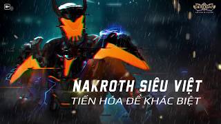 [LIVE ACTION] NAKROTH SIÊU VIỆT CHÍNH THỨC RA MẮT NGÀY 16/02