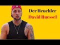 Der Heuchler: David Ruessel