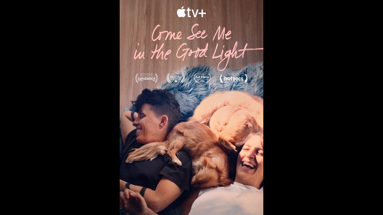 Come See Me in the Good Light - Trailer 2025 Original 5.1 | 4K Ultra HD ...