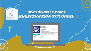 Managing Event Registration Tutorial
