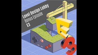 Level Design Lobby - Bonus E3