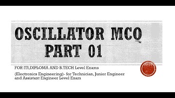 OSCILLATOR MCQ