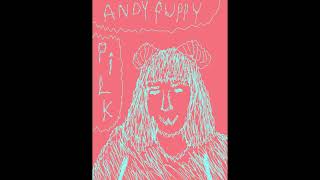 AndyPuppy - Pilk