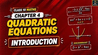 Class 10 Maths Chapter 4 | Introduction to Quadratic Equations | Easy Explanation | CBSE 2026-27 