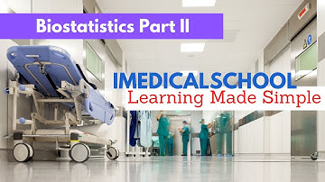 Biostatistics Part II