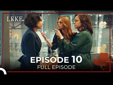 Leke Episode 10