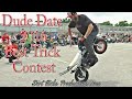 DUDE DATE 2016 BEST TRICK CONTEST - 50CC PIT BIKE STUNTING & RAFFLE BIKE GIVEAWAY