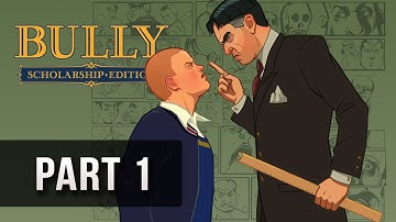 Bully: Scholarship Edition Walkthrough - Part 1 - Welcome to Bullworth - W/Commentary