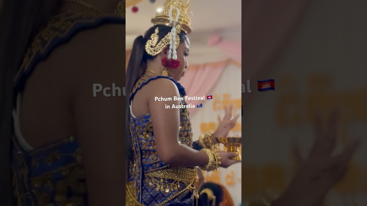 Pchum Ben Festival in Australia 🇦🇺🇰🇭 