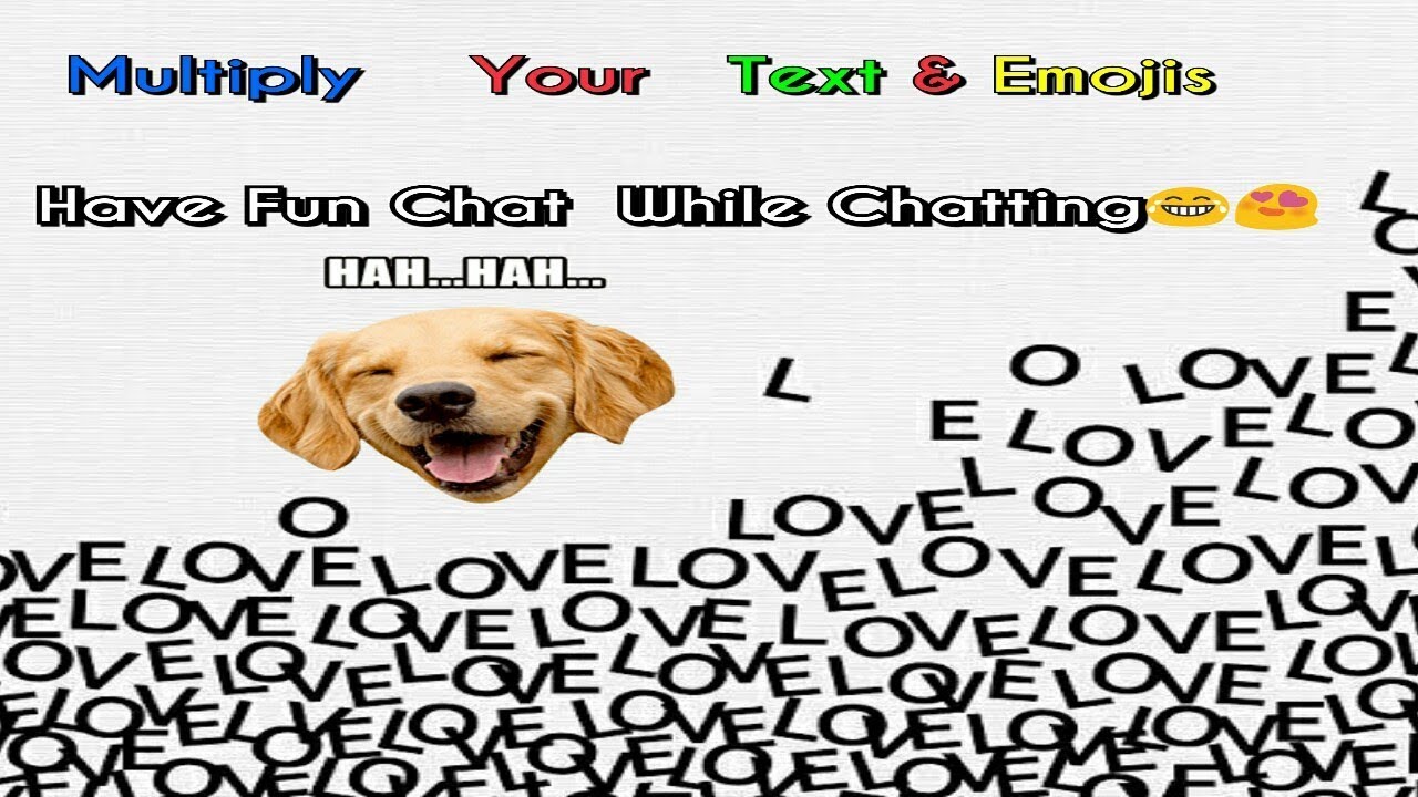 Repeat Text & Emoji Many Times | Fun Chat