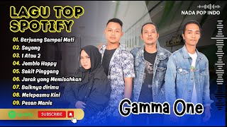 Gamma One - BERJUANG SAMPAI MATI - SAYANG - 1 ATAU 2 - JOMBLO HAPPY || LAGU POP TERPOPULER 2026