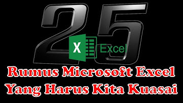 25 Rumus Microsoft Excel Yang Harus Kita Kuasai Agar Mahir Dasar dan Siap Tes Admin