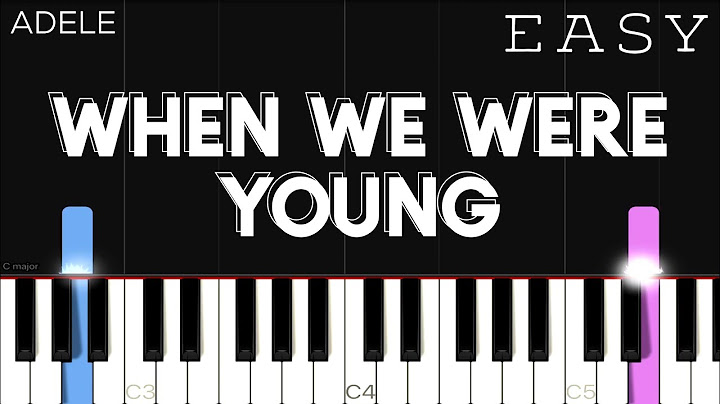 When We Were Young Piano version - Piano performance video thumbnail
