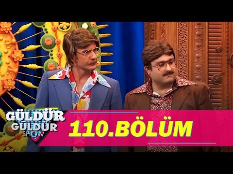 Güldür Güldür Show 110.Bölüm (Tek Parça Full HD)